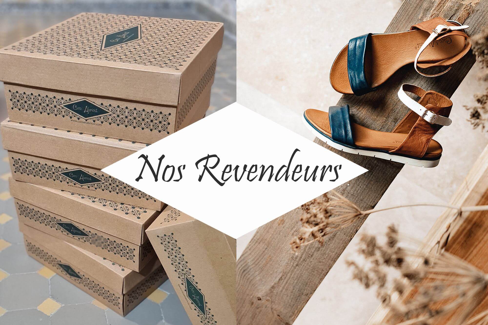 BOUTIQUES nos revendeurs